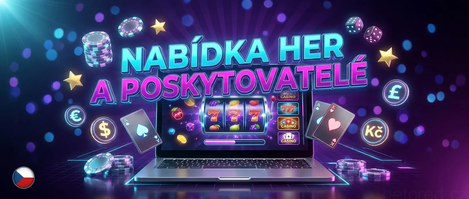 Nabídka her a poskytovatelé